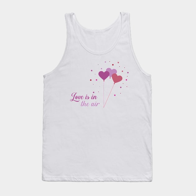 Love is in the air Tank Top by Love83